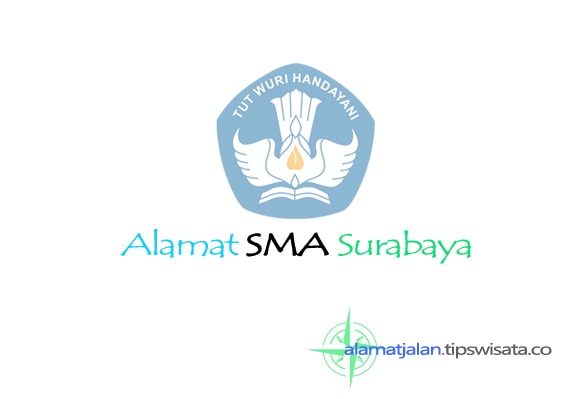 Daftar Alamat SMA Negeri di Surabaya - Alamat Jalan