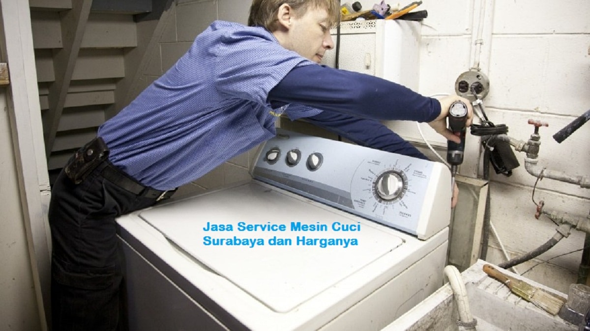 Jasa Service Mesin Cuci Surabaya dan Harganya - Alamat Jalan